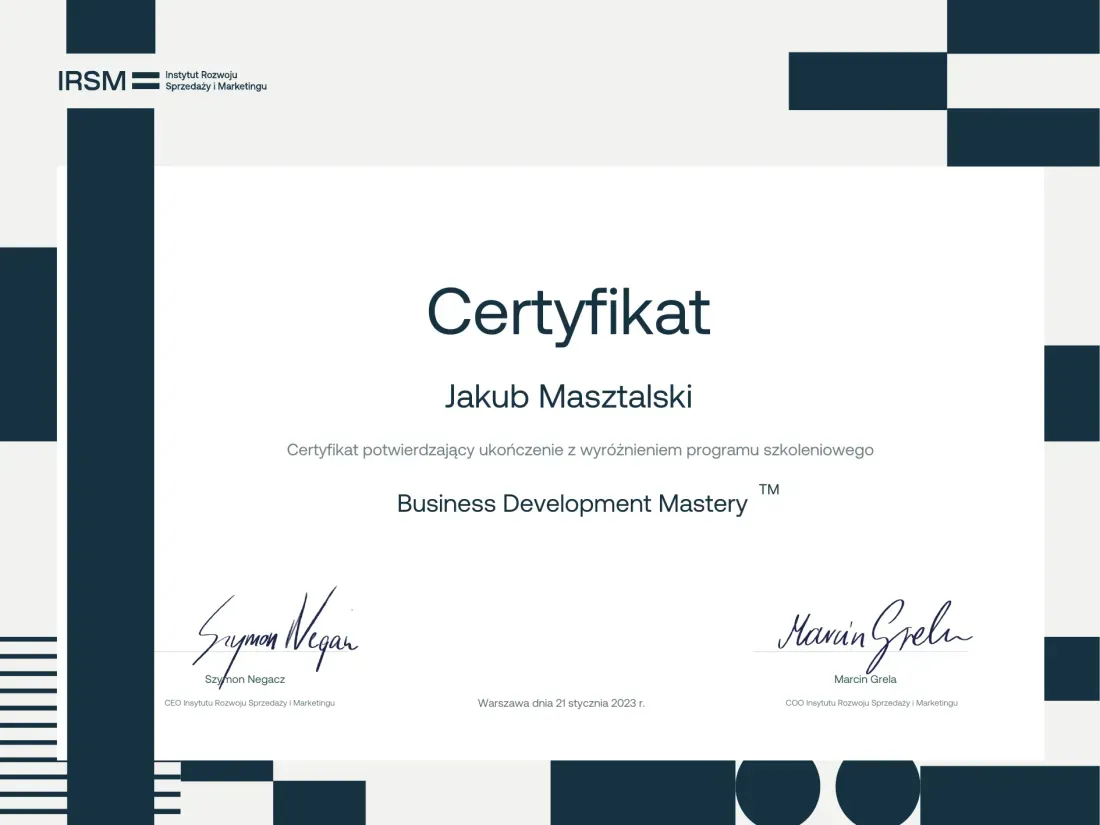 Certyfikat Kuby Masztalskiego: Business Development Mastery - IRSM (z wyróżnieniem)